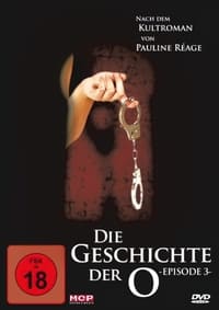 Poster de Geschichte Der O Teil 3: Werben Um Jaqueline