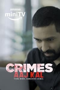 tv show poster Crimes+Aaj+Kal 2023