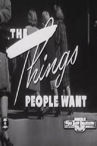 The Things People Want (1948)
