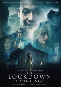 The Lockdown Hauntings Movie Poster