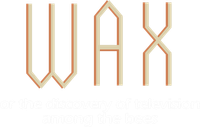Логотип фильма «Wax, or The Discovery of Television Among the Bees (1991)» — (1 из 15)
