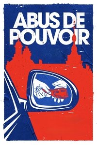 Poster de Abus de pouvoir