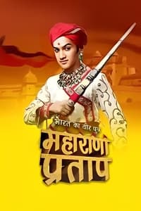 tv show poster Brave+Son+of+India%3A+Maharana+Pratap 2013