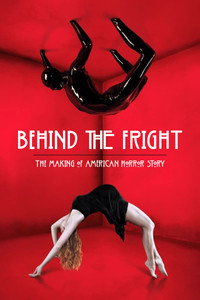 Behind the Fright: The Making of American Horror Story