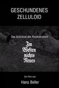 Geschundenes Zelluloid - Das Schicksal des Kinoklassikers 