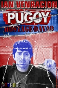 Poster de Pugoy – Hostage: Davao