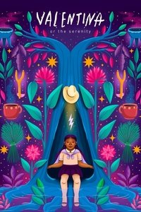 Valentina or the Serenity Poster