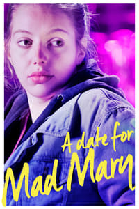 Poster de A Date for Mad Mary