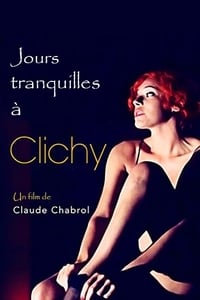 Jours tranquilles à Clichy (1990)