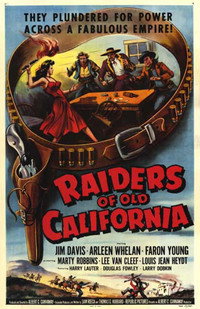 Постер фильма «Raiders of Old California (1957)» — (4 из 5)