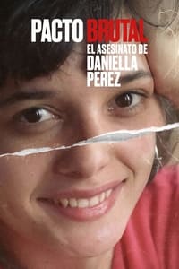 Poster de Pacto Brutal: El asesinato de Daniella Perez