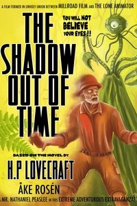 Imagem do Filme The Shadow Out of Time