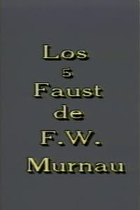 Los 5 Faust de F. W. Murnau (2002)