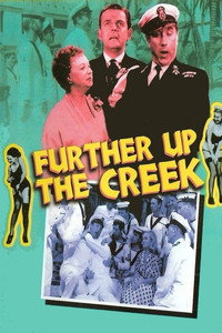 Постер фильма «Further Up the Creek (1958)» — (4 из 5)