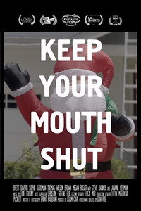 Постер фильма «Keep Your Mouth Shut (2018)» — (2 из 2)