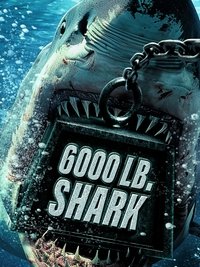Poster de 6000 LB Shark