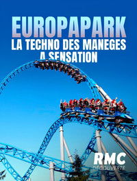 Imagem do Filme Europa Park : la techno des manèges à sensation