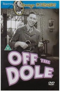 Off the Dole (1935)