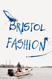 Постер фильма «Bristol Fashion (2022)» — (5 из 8)