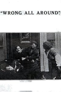 Wrong All Around (1914)