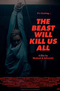 Постер фильма «The Beast Will Kill Us All (2022)» — (2 из 5)