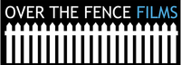 Over The Fence Films