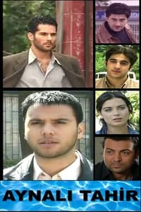 tv show poster Aynal%C4%B1+Tahir 1998