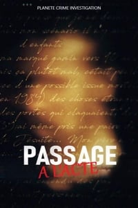 copertina serie tv Passage+%C3%A0+l%27acte 2019