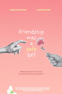 Friendship Was a Safe Bet