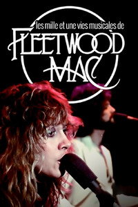 Les mille et une vies musicales de Fleetwood Mac