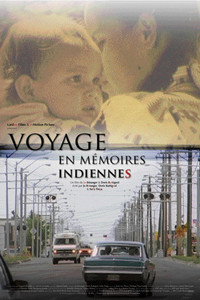 Постер фильма «Voyage en mémoires indiennes (2004)» — (2 из 6)