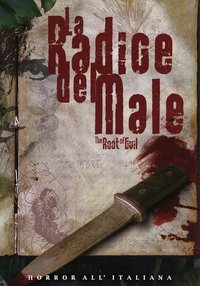 La radice del male (2006)