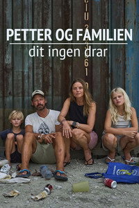 Petter og Familien - Dit Ingen Drar