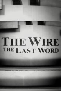 Poster de The Wire: The Last Word