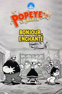 Bonjour enchanté !