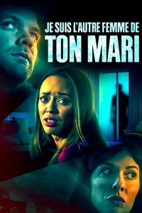 Je suis l'autre femme de ton mari (2023)