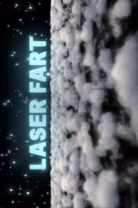 Laser Fart (2004)