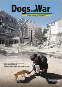Dogs and War: What I saw in Ukraine
