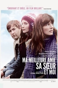 Ma meilleure amie, sa sœur et moi (2011)