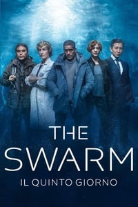 copertina serie tv The+Swarm+-+Il+quinto+giorno 2023