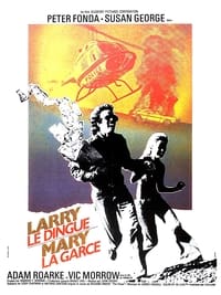 Larry le dingue, Marie la garce (1974)