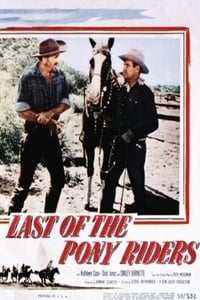 Last of the Pony Riders (1953)