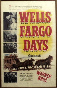 Постер фильма «Wells Fargo Days (1944)» — (1 из 4)