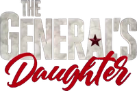 Логотип сериала «The General's Daughter (2019)» — (1 из 2)