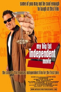 Постер фильма «Мой большой независимый фильм (2005)» — (10 из 21)