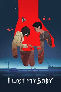 Постер мультфильма «Я потеряла своё тело (2019)» — (6 из 13)