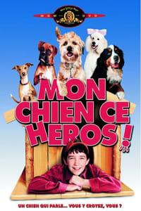 Mon chien, ce héros ! (2003)