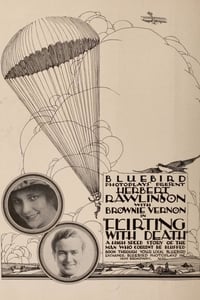 Flirting with Death (1917)