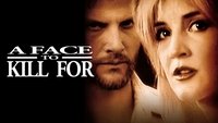 A Face to Kill for