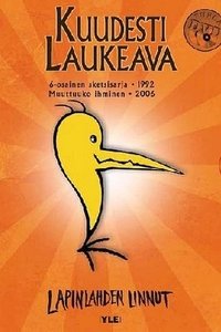 Kuudesti laukeava (1992)